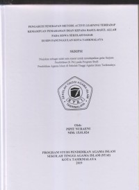 Image of PENGARUH PENERAPAN METODE ACTIVE LEARNING TERHADAP KEMAMPUAN PEMAHAMAN IMAN KEPADA RASUL-RASUL ALLAH PADA SISWA SEKOLAH DASAR DI SDN PANUNGGULAN KOTA TASIKMALAYA