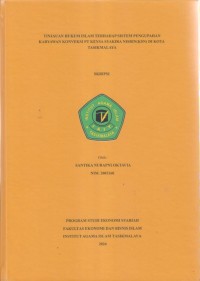 Image of TINJUAN HUKUM ISLAM TERHADAP SAISTEM PENGUPAHAN
KARYA KONVEKSI PT KEYSA SYAKIRA NISRIN(KSN) DI KOTA
TASIKMALAYA