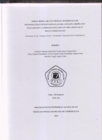 Image of PERAN IREMA (IKATAN REMAJA MASJID) DALAM MENINGKATKAN PENGETAHUAN AGAMA ANGGOTA IREMA DAN PENGARUHNYA TERHADAP KETAQWAAN MELAKSANAKAN SHALAT BERJAMAAH
(Penelitian di Kp. Cibangun Kaler 1 Kecamatan Cibeureum Kota Tasikmalaya)