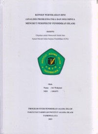 Image of KONSEP PERNIKAHAN DINI
(ANALISIS PROBLEMATIKA DAN SOLUSINYA
MENURUT PERSPEKTIF PENDIDIKAN ISLAM)