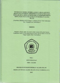 Image of PENERAPAN MODEL PEMBELAJARAN ARIAS (ASSURED RELEVANCE INTEREST ASSESSMENT SATISFACTION) DAN PENGARUHNYA DENGAN KEMAMPUAN BERFIKIR KRITIS SISWA PADA MATA PELAJARAN PENDIDIKAN AGAMA ISLAM