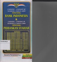 Image of UNDANG-UNDANG RI NO.6 TH.2009 TTG BANK INDONESIA & UNDANG-UNDANG RI NO.21 TH.2008 TTG PERBANKAN SYARIAH