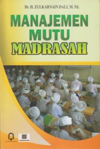 Image of MANAJEMEN MUTU MADRASAH