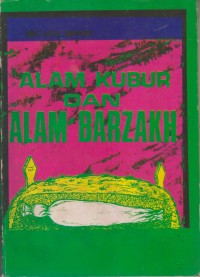 Image of ALAM KUBUR DAN ALAM BARZAKH