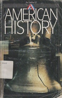 Image of AN OUTLINE OF AMERICAN HISTORY