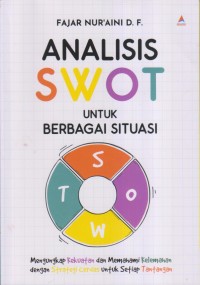 Image of ANALISIS SWOT DI BERBAGAI SITUASI