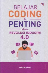 Image of BELAJAR CODING ITU PENTING DI ERA REVOLUSI INDUSTRI 4.0