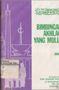 Image of BIMBINGAN AKHLAQ YANG MULIA Jilid 1