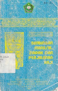 Image of BIMBINGAN MANASIK, ZIARAH DAN PERJALANAN HAJI