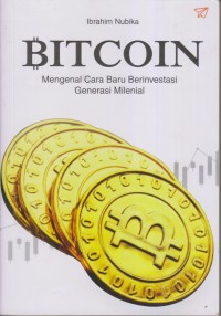 Image of BITCOIN MENGENAL CARA BARU BERINVESTASI GENERASI MILENIAL