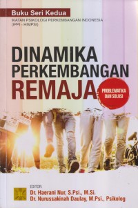 Image of DINAMIKA PERKEMBANGAN REMAJA PROBLEMATIKA DAN SOLUSI