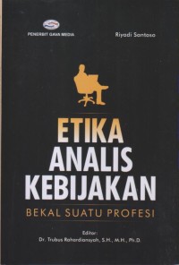 Image of ETIKA ANALIS KEBIJAKAN