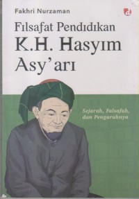 Image of FILSAFAT PENDIDIKAN K.H. HASYIM ASY'ARI