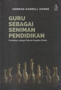 Image of GURU SEBAGAI SENIMAN PENDIDIKAN