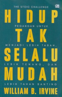 Image of HIDUP TAK SELALU MUDAH