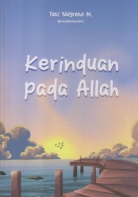 Image of KERINDUAN PADA ALLAH