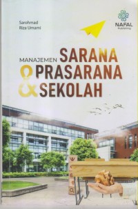 Image of MANAJEMEN SARJANA & PRASARANA SEKOLAH