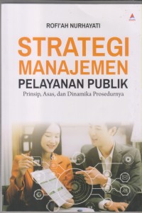 Image of STRATEGI MANAJEMEN PELAYANAN PUBLIK