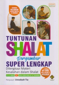 Image of TUNTUNAN SHALAT BERGAMBAR SUPER LENGKAP
