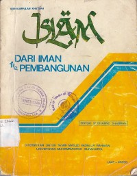 Image of ISLAM DARI IMAN KE PEMBANGUNAN