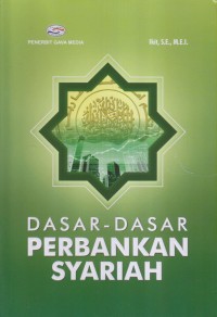 Image of DASAR-DASAR PERBANKAN SYARIAH