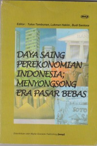 Image of DAYA SAING PEREKONOMIAN INDONESIA MENYONGSONG ERA PASAR BEBAS