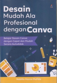 Image of DESAIN MUDAH ALA PROFESIONAL DENGAN CANVA