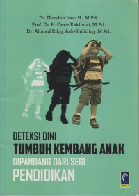 Image of DETEKSI DINI TUMBUH KEMBANG ANAK DIPANDANG DARI SEGI PENDIDIKAN