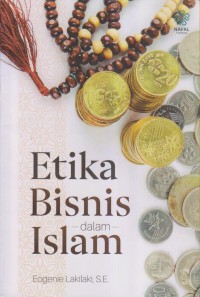 Image of ETIKA BISNIS DALAM ISLAM