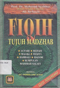 Image of FIQIH TUJUH MADZHAB ;JAFARI, HANAFI, MALIKI, SYAFI`I - KUMPUKAN MADZHAB SALAFI