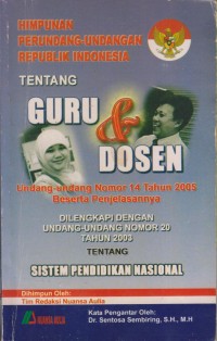 Image of HIMPUNAN PERUNDANG-UNDANGAN REPUBLIK INDONESIA TENTANG GURU & DOSEN