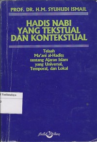 Image of HADIST NABI YANG TEKSTUAL DAN KONTEKSTUAL