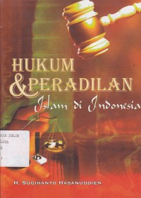 Image of HUKUM & PERADILAN ISLAM DI INDONESIA