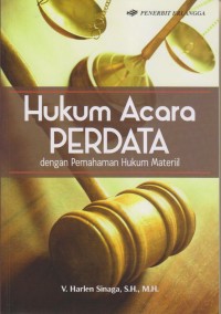 Image of HUKUM ACAR PERDATA
Dengan pemahaman Hukum Material