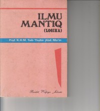 Image of ILMU MANTIQ ( LOGIKA )
