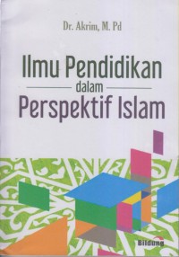 Image of ILMU PENDIDIKAN DALAM PERSPEKTIF ISLAM