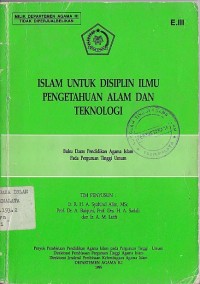 Image of ISLAM UNTUK DISIPLIN ILMU PENGETAHUAN ALAM DAN TEKNOLOGI