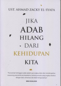 Image of JIKA ADAB HILANG DARI KEHIDUPAN KITA
