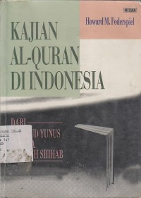 Image of KAJIAN AL-QUR`AN Dari Mahmud Yunus Hingga Quraish Shihab