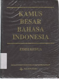 Image of KAMUS BESAR BAHASA INDONESIA ; EDISI KEDUA dan KETIGA