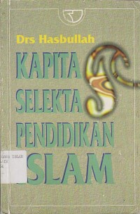 Image of KAPITA SELEKTA PENDIDIKAN ISLAM