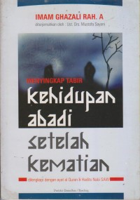 Image of MENYIKAP TABIR KEHIDUPAN ABADI SETELAH KEMATIAN