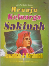 Image of MENUJU  KELUARGA SAKINAH MAWADAH & WAROHMAH