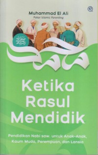 Image of KETIKA RASUL MENDIDIK