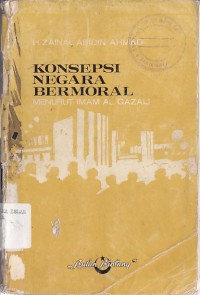 Image of KONSEPSI NEGARA BERMORAL (MENURUT IMAM AL GAZALI)