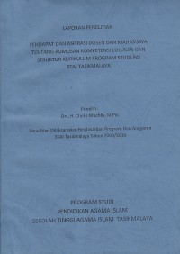 Image of LAPORAN PENELITIAN PENDAPAT DAN ASPIRASI DOSEN DAN MAHASISWA TENTANG RUMUSAN KOMPETENSI LULUSAN DAN STRUKTUR KURIKULUM PROGRAM STUDI PAI STAI TASIKMALAYA