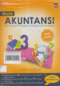 Image of MAHIR AKUNTANSI 
BUKU PENGANTAR AKUNTANSI UNTUK SMA DAN UNIVERSITAS
