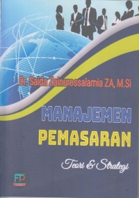 Image of MANAJEMEN PEMASARAN Teori & Strategi