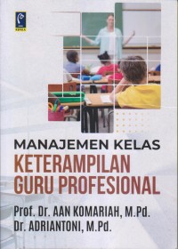 Image of MANAJEMEN KELAS KETERAMPIALN GURU PROFESIONAL