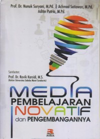 Image of MEDIA PEMBELAHARAN INOVATIF DAN PENGEMBANGANNYA